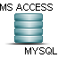 MS Access to MySQL